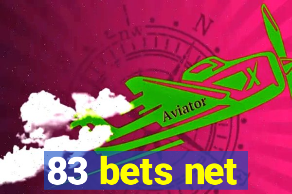 83 bets net