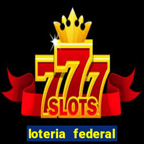 loteria federal sorteio termomecanica