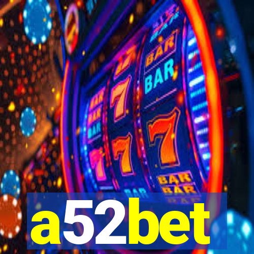 a52bet