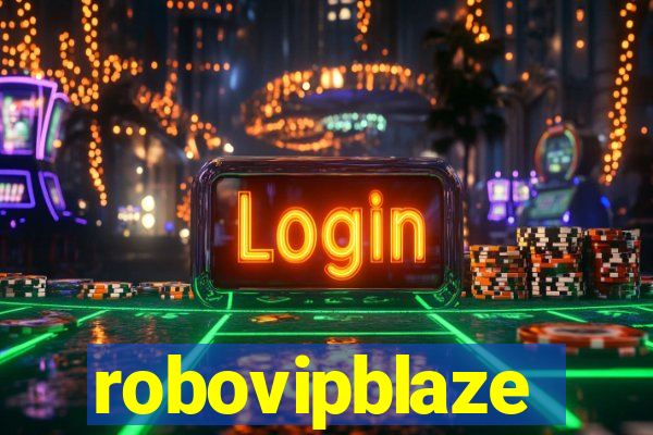 robovipblaze