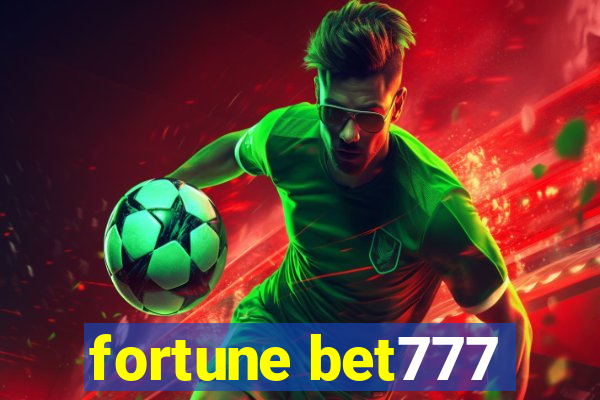 fortune bet777