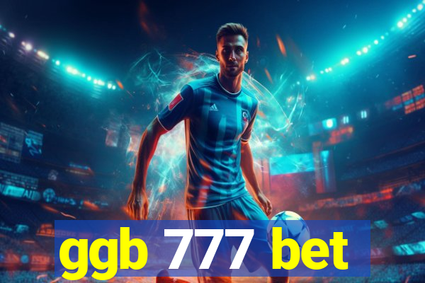 ggb 777 bet