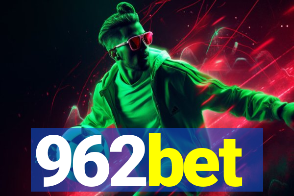 962bet