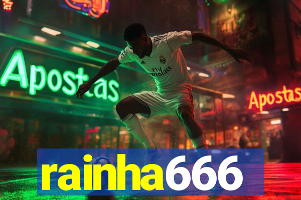 rainha666