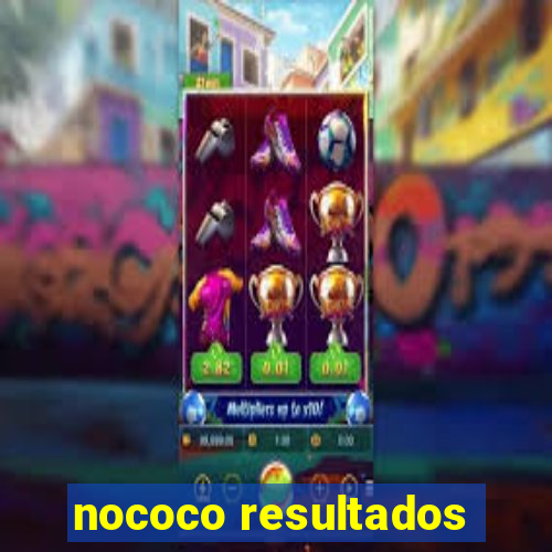 nococo resultados