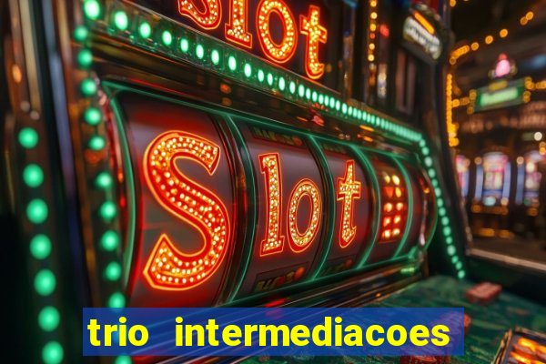 trio intermediacoes jogos online