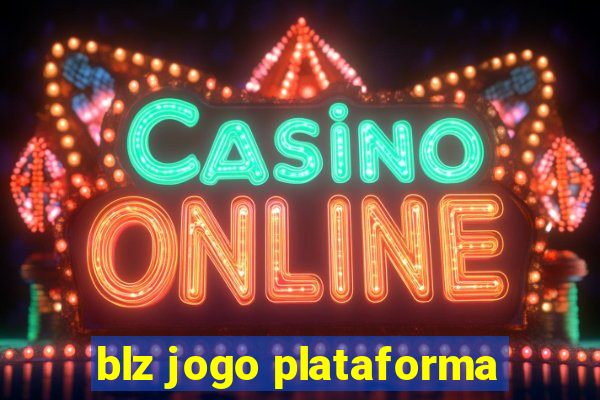 blz jogo plataforma