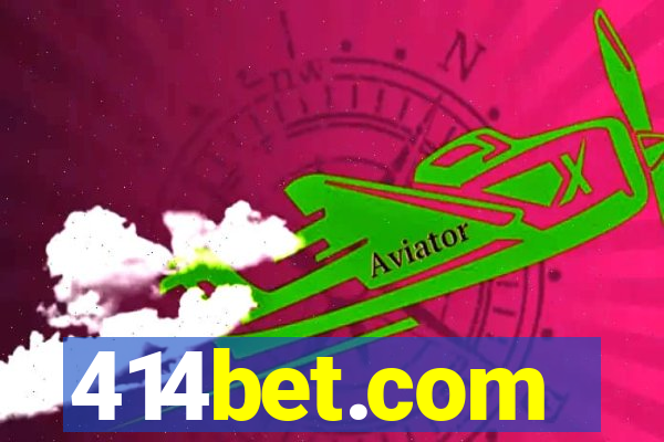 414bet.com