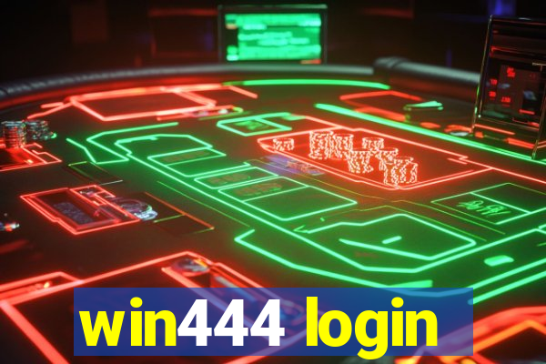 win444 login