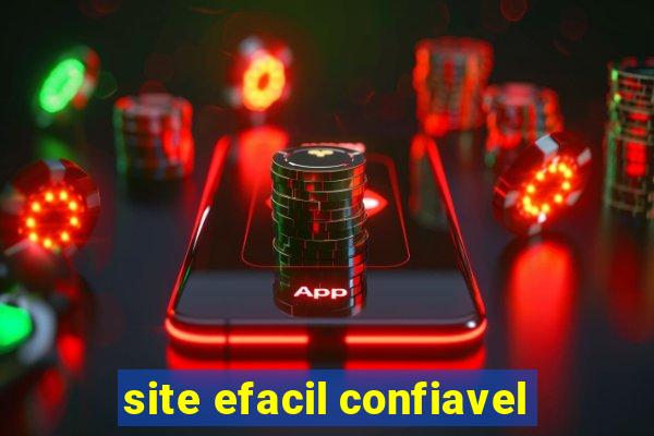 site efacil confiavel