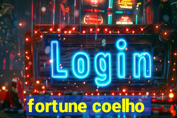 fortune coelho