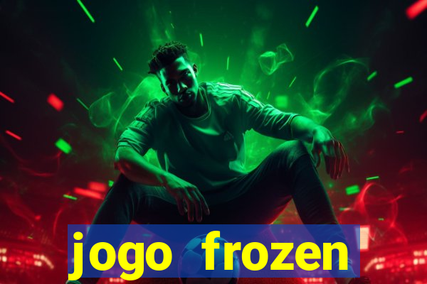 jogo frozen problema em dobro