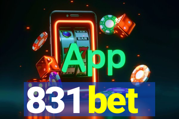 831 bet