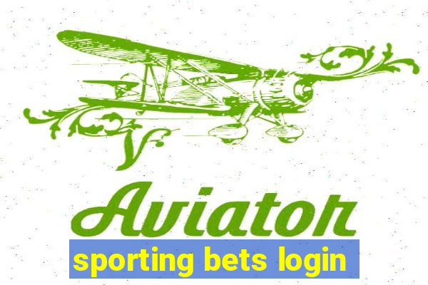 sporting bets login