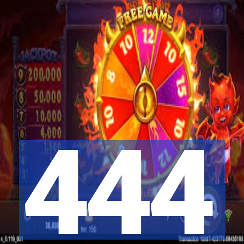 444