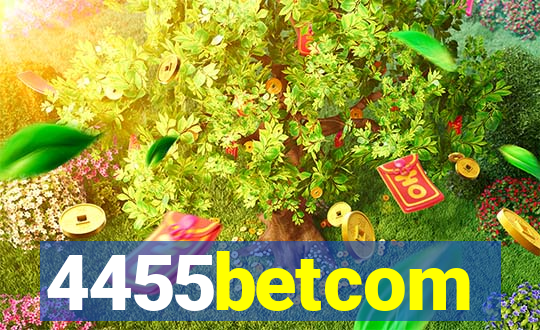 4455betcom