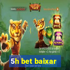 5h bet baixar