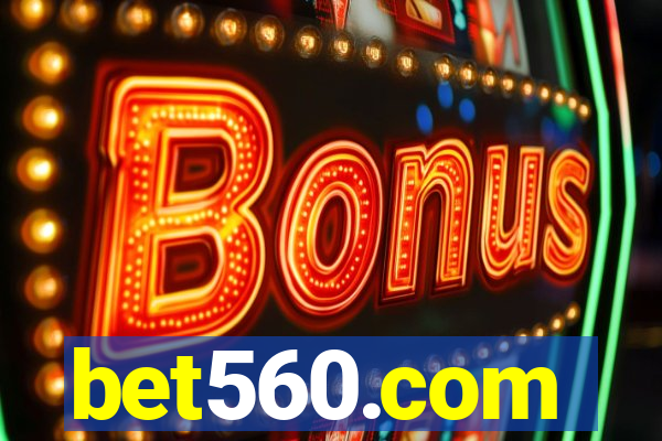 bet560.com