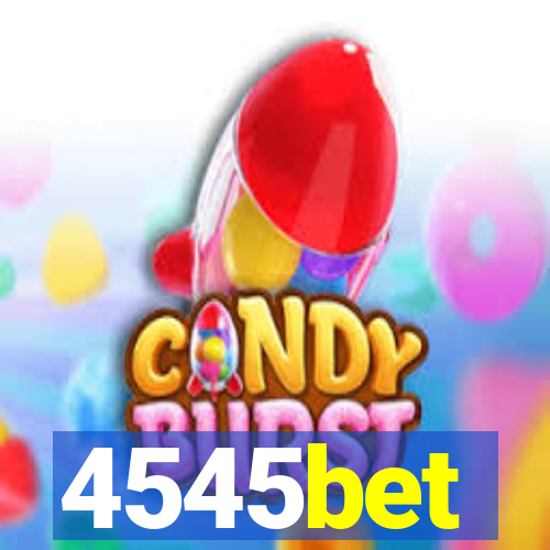 4545bet