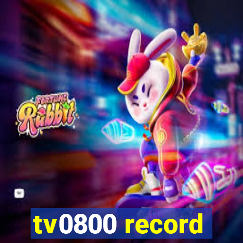 tv0800 record