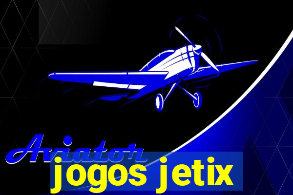 jogos jetix