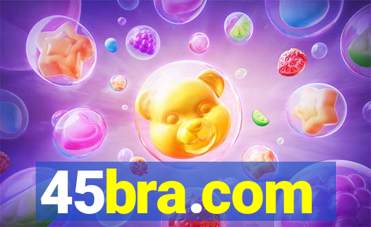 45bra.com