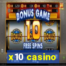 x10 casino