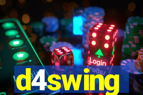 d4swing