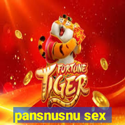 pansnusnu sex