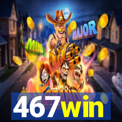 467win