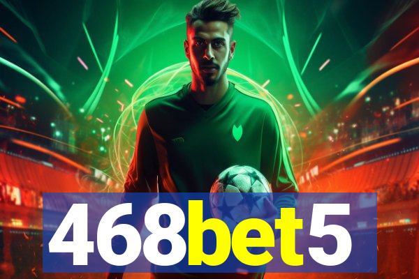 468bet5