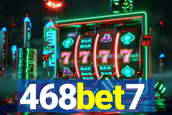 468bet7