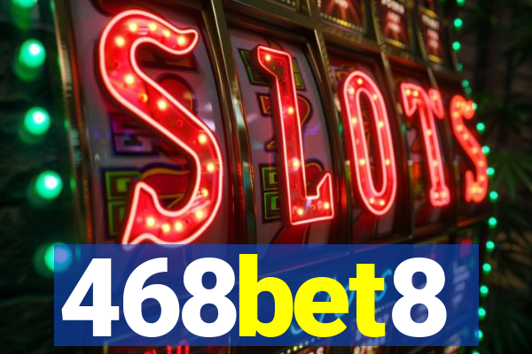 468bet8