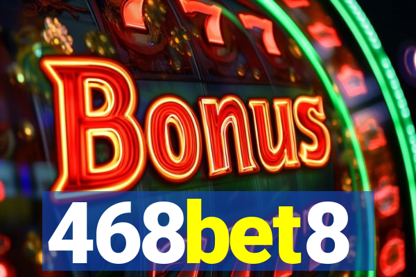 468bet8