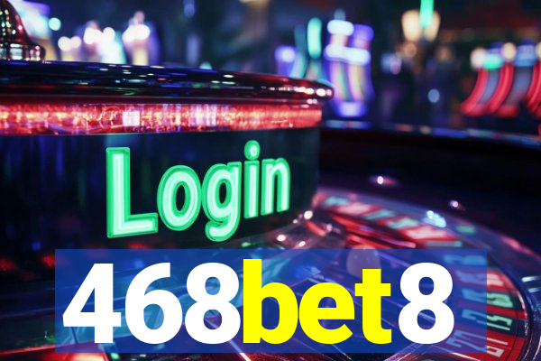 468bet8