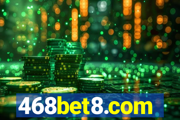 468bet8.com