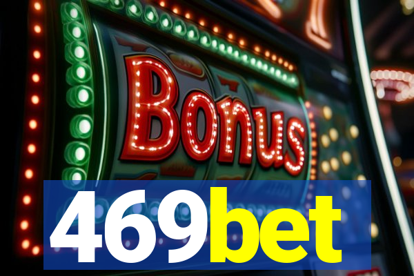 469bet