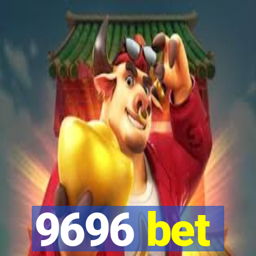 9696 bet