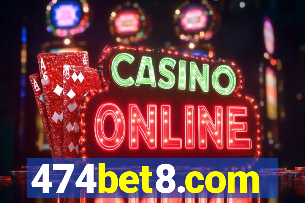 474bet8.com