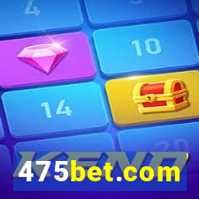 475bet.com