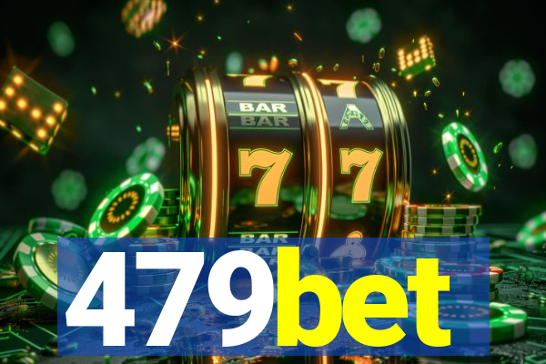 479bet