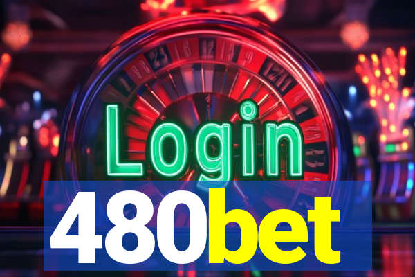 480bet