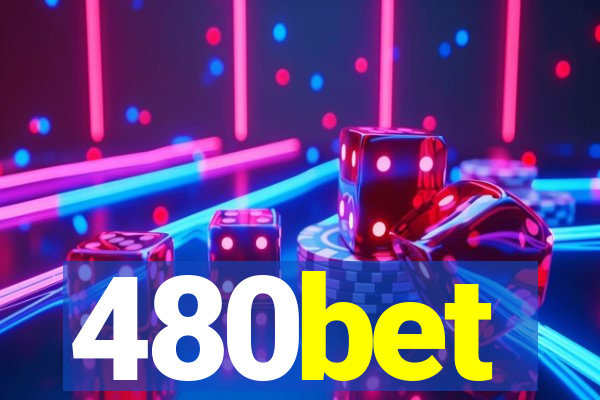 480bet