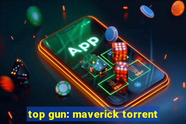 top gun: maverick torrent