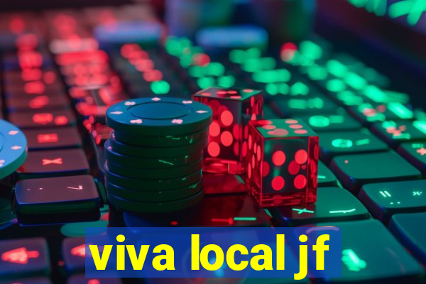 viva local jf