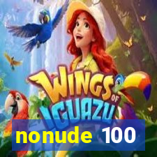 nonude 100