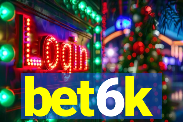 bet6k