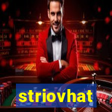 striovhat