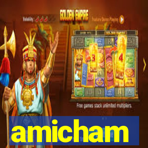 amicham