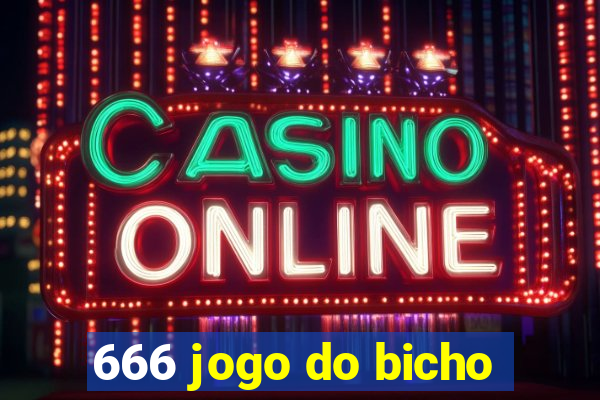 666 jogo do bicho